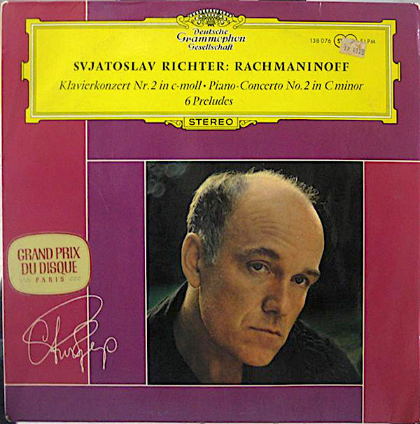 Sviatoslav Richter : Sergei Vasilyevich Rachmaninoff - Klavierkonzert Nr. 2 In C-moll • Piano-Concerto No. 2 In C Minor / 6 Preludes | Deutsche Grammophon (138 076 SLPM)