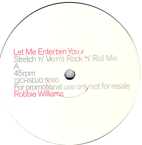 Robbie Williams - Let Me Entertain You | Chrysalis (12CHSDJD 5080) - 3
