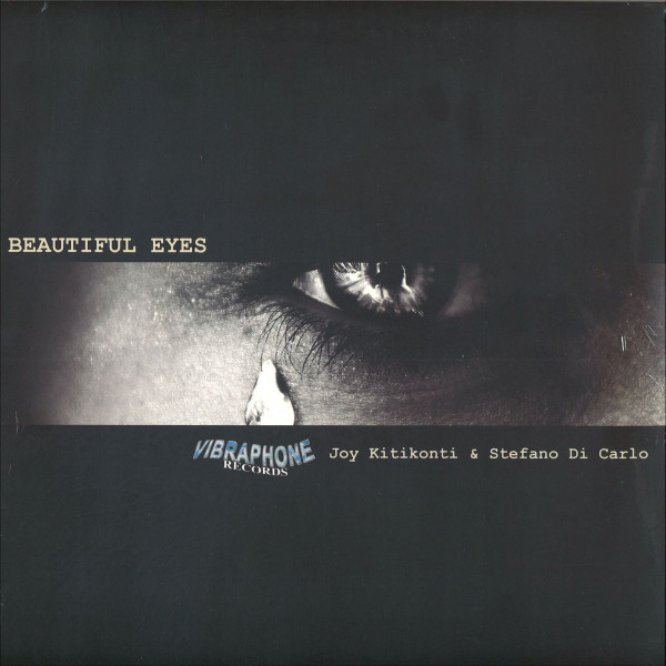 Joy Kitikonti & Stefano Di Carlo - Beautiful Eyes | Vibraphone Records (VIBR 007)