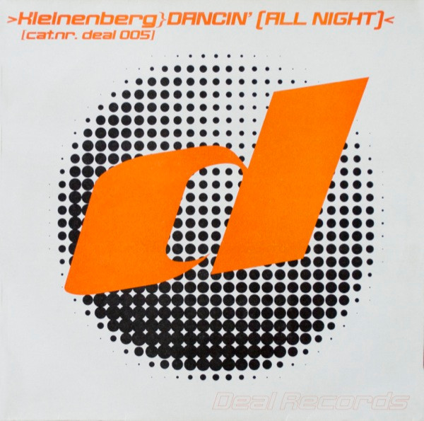 Sander Kleinenberg - Dancin' (All Night) | Deal Records (DEAL 005) - main Sander Kleinenberg - Dancin' (All Night) | Deal Records (DEAL 005) - main