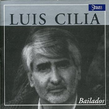 Luis Cilia - Bailados | Strauss (ST 1039)