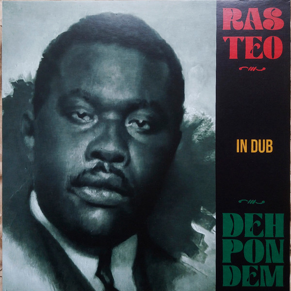 Ras Teo - Deh Pon Dem In Dub | Forward Bound Records (FBREP-007) - main Ras Teo - Deh Pon Dem In Dub | Forward Bound Records (FBREP-007) - main