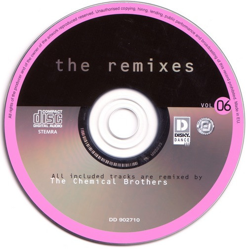 The Chemical Brothers - The Remixes Vol 06 | Disky Dance (DD 902710) - 3