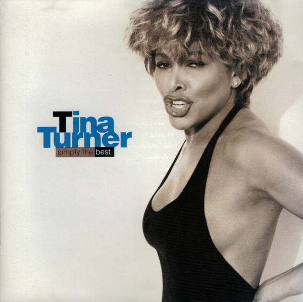 Tina Turner - Simply The Best | Capitol Records (CDP 79 66302)