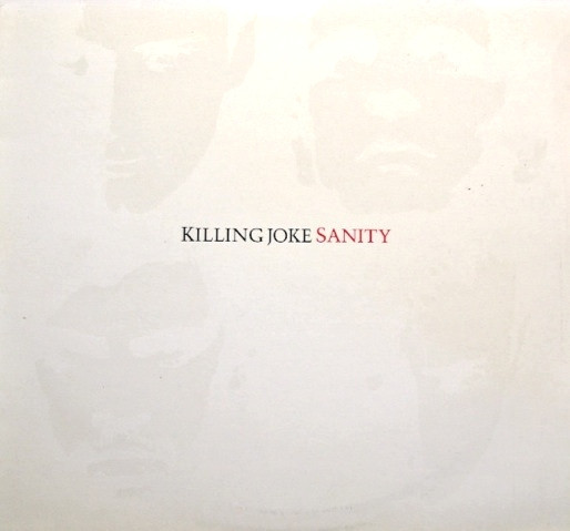 Killing Joke - Sanity | Virgin (500306) - main Killing Joke - Sanity | Virgin (500306) - main