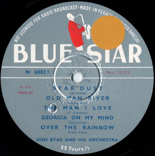 Don Byas Et Ses Rythmes - L'inimitable Don Byas Et Ses Rythmes Présente Les Plus Célèbres Mélodies Américaines | Blue Star (N° 6802) - 4
