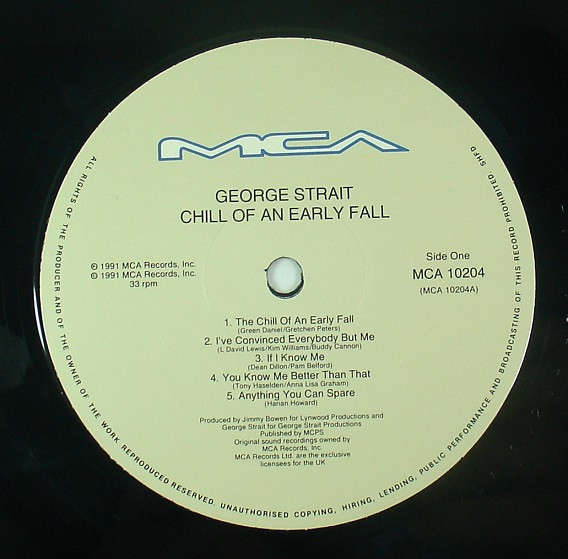 George Strait - Chill Of An Early Fall | MCA Records (MCA 10204) - 3 George Strait - Chill Of An Early Fall | MCA Records (MCA 10204) - 3