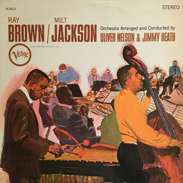 Ray Brown / Milt Jackson - Ray Brown / Milt Jackson | Verve Records (V6-8615) Ray Brown / Milt Jackson - Ray Brown / Milt Jackson | Verve Records (V6-8615)