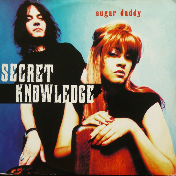 Secret Knowledge - Sugar Daddy | Deconstruction (74321 39831 1)