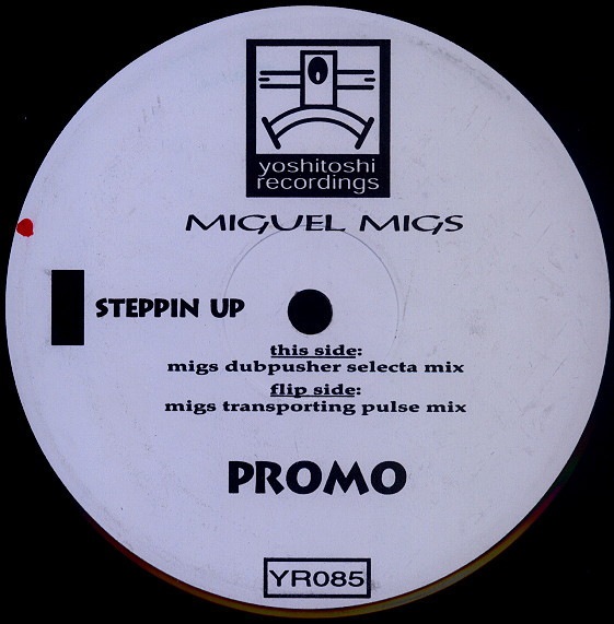 Miguel Migs - Steppin' Up | Yoshitoshi Recordings (YR085) - main