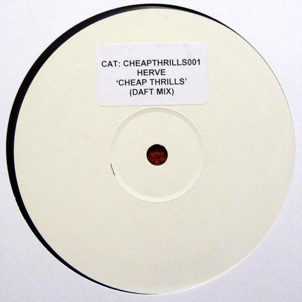 Hervé - Cheap Thrills (Daft Mix) | Not On Label (Hervé) (CHEAPTHRILLS001) - 2