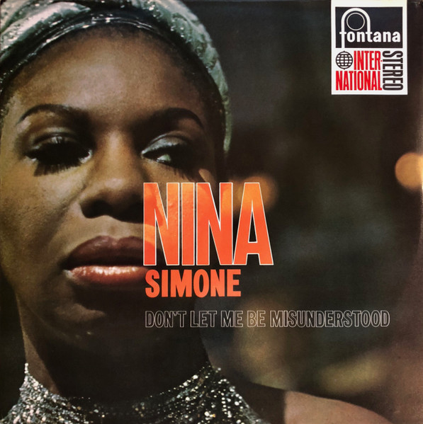 Nina Simone - Don't Let Me Be Misunderstood | Fontana International (858 049 FPY)