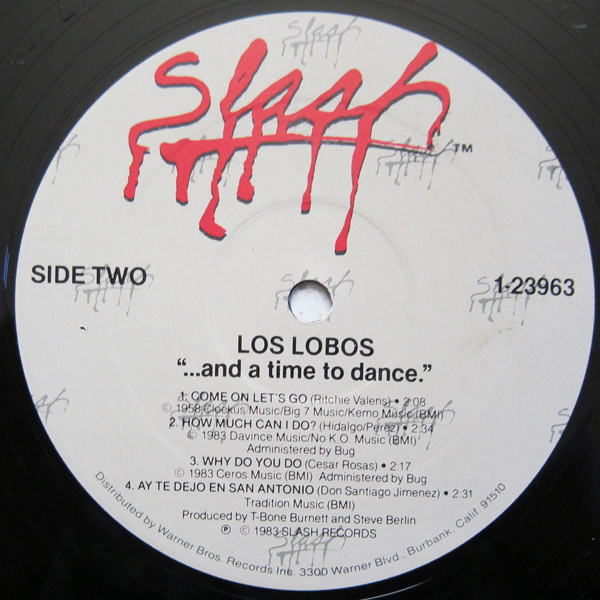 Los Lobos - ... And A Time To Dance | Slash (1-23963) - 4