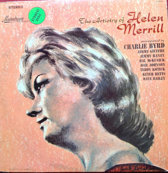 Helen Merrill - The Artistry Of Helen Merrill | Mainstream Records (S/6014) - main Helen Merrill - The Artistry Of Helen Merrill | Mainstream Records (S/6014) - main