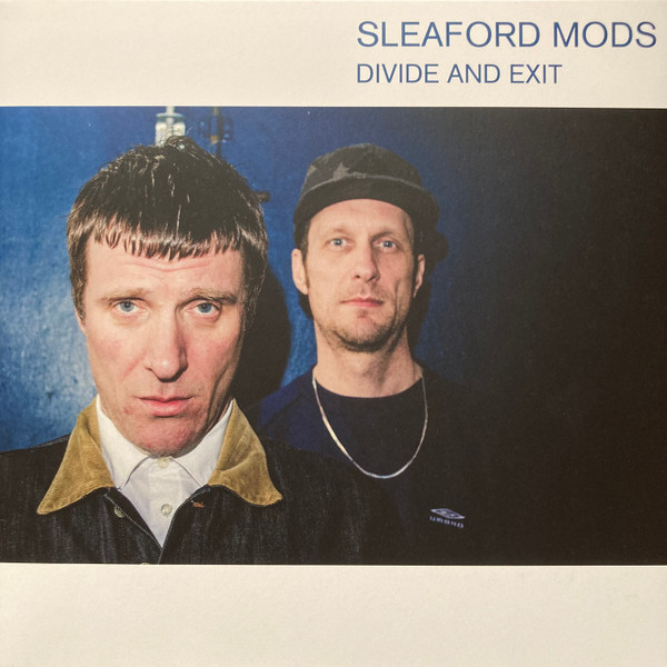 Sleaford Mods - Divide And Exit | Rough Trade (RT0484LP)