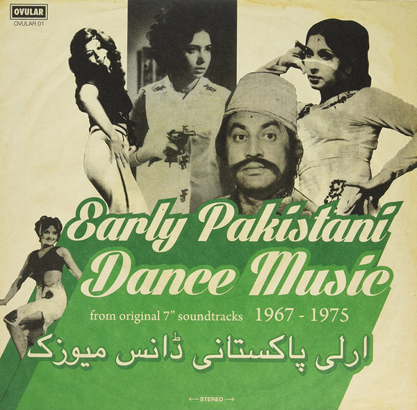 Various - Early Pakistani Dance Music | Ovular (OVULAR 01) - main