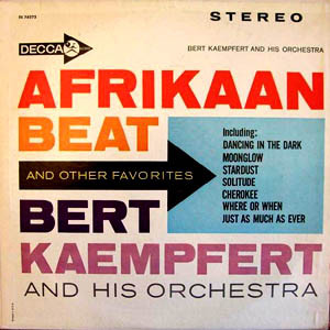 Bert Kaempfert & His Orchestra - Afrikaan Beat And Other Favorites | Decca (DL 74273) - main Bert Kaempfert & His Orchestra - Afrikaan Beat And Other Favorites | Decca (DL 74273) - main