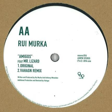 Rui Murka , Mr. Lizard - Amigos | Ene Records (enerec016) - 2
