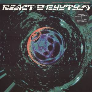 React 2 Rhythm - Whatever You Dream | Guerilla (GRLP002)