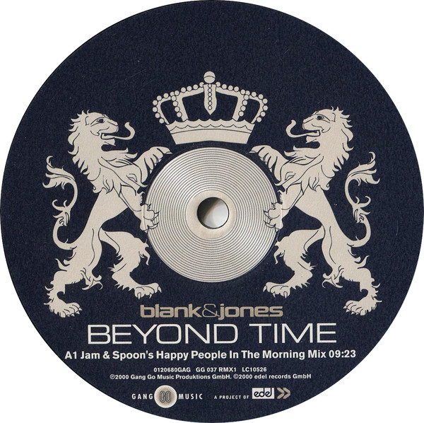 Blank & Jones - Beyond Time Remixes | Gang Go Music (GG 037 RMX1) - 3 Blank & Jones - Beyond Time Remixes | Gang Go Music (GG 037 RMX1) - 3