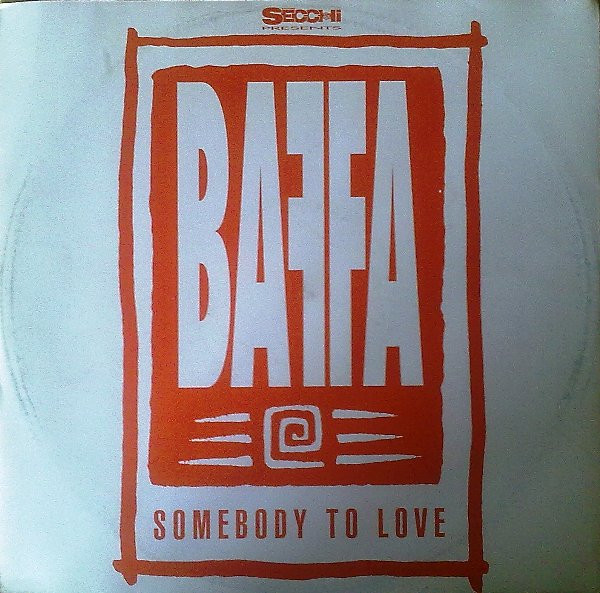 Stefano Secchi Presents Max Baffa - Somebody To Love | Propio Records (PR 1011) - main