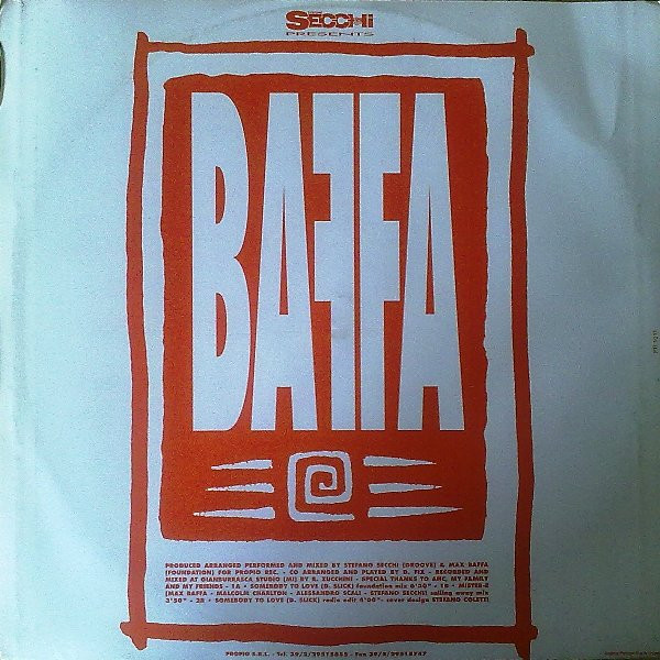 Stefano Secchi Presents Max Baffa - Somebody To Love | Propio Records (PR 1011) - 2