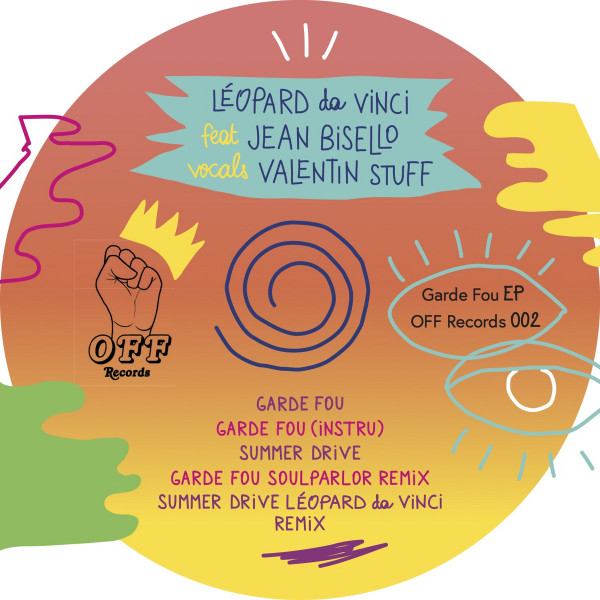 Leopard DaVinci Feat. Jean Bisello - Garde Fou EP | Off Records (OFF Records 002)