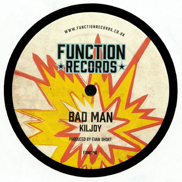 Kiljoy - Bad Man / Air Raid | Function (FUNC 046)