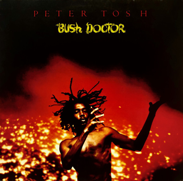 Peter Tosh - Bush Doctor | Rolling Stones Records (1C 064-61 708) - main
