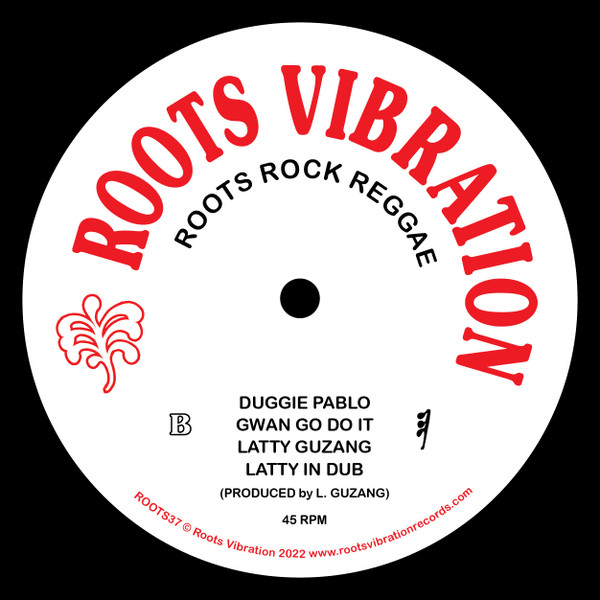 Latty Guzang - Reggae Riddim | Roots Vibration (ROOTS37) - 2