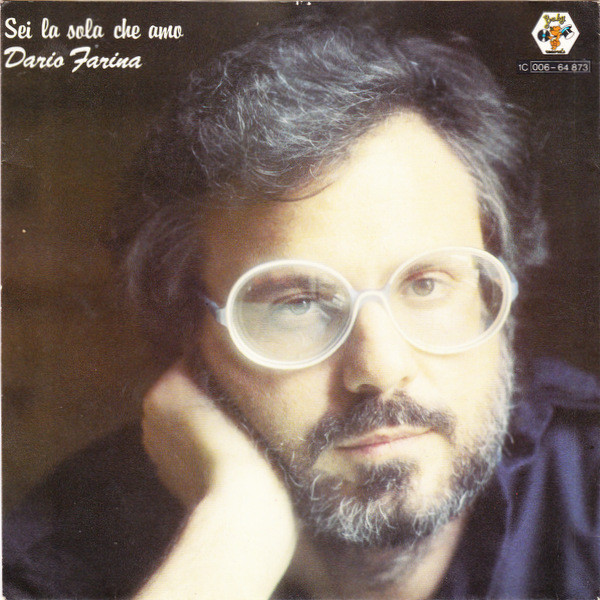 Dario Farina - Sei La Sola Che Amo | Baby Records (1C 006-64 873)