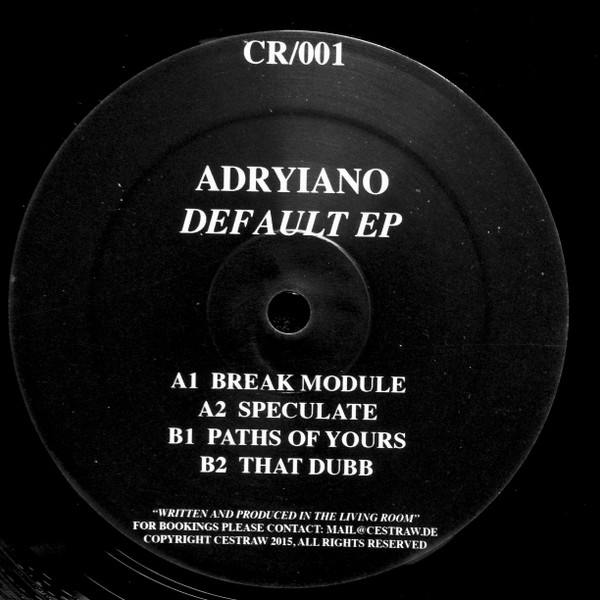 Adryiano - Default EP | CESTRAW (CR/001)