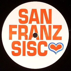 Hoxton Whores - San Franz Sisco | Not On Label (SANFRANZ01) - main