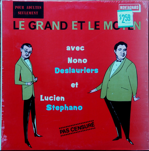Gerard Deslauriers , Lucien Stephano - Le Grand Et Le Moyen | Montagnard (14025) - main Gerard Deslauriers , Lucien Stephano - Le Grand Et Le Moyen | Montagnard (14025) - main