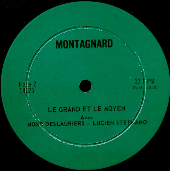 Gerard Deslauriers , Lucien Stephano - Le Grand Et Le Moyen | Montagnard (14025) - 4 Gerard Deslauriers , Lucien Stephano - Le Grand Et Le Moyen | Montagnard (14025) - 4