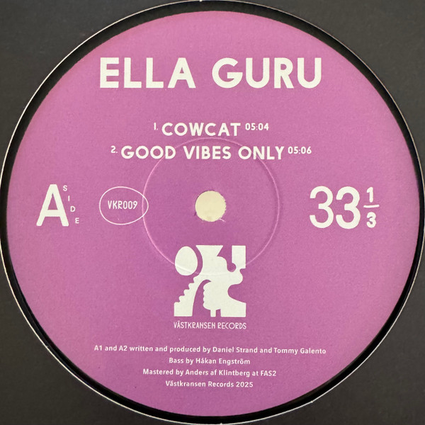 Ella Guru - Good Vibes Only | Västkransen Records (VKR009)