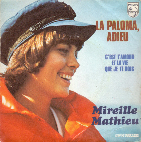 Mireille Mathieu - La Paloma, Adieu | Philips (6009 711) - main