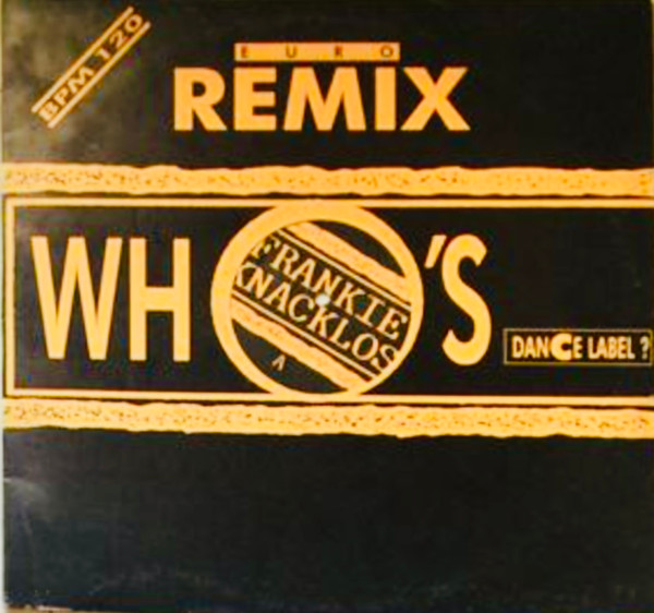Frankie Knaklos - Your Love (Remix) | Who's Dance Label ? (OUT 3206) - main
