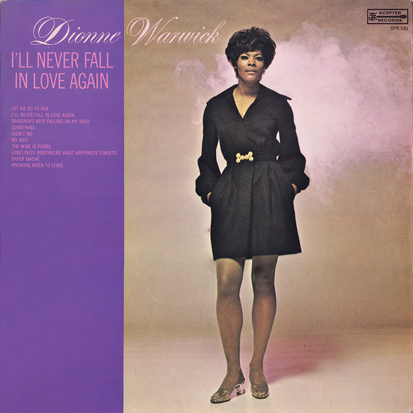 Dionne Warwick - I'll Never Fall In Love Again | Scepter Records (SPS 581)