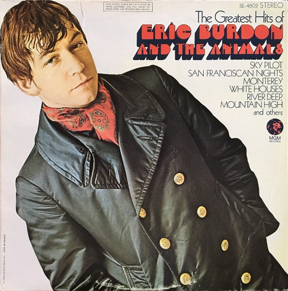 Eric Burdon & The Animals - The Greatest Hits Of Eric Burdon And The Animals | MGM Records (SE 4602) - main Eric Burdon & The Animals - The Greatest Hits Of Eric Burdon And The Animals | MGM Records (SE 4602) - main