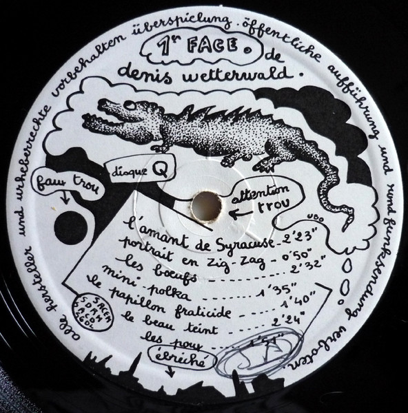 Denis Wetterwald - Ça Pue Ça Tue Et Ça Rend Con | Not On Label (Denis Wetterwald Self-released) (WD 200673) - 3