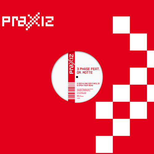 3 Phase Feat. Dr. Motte - Der Klang Der Familie / Open Your Mind | Praxxiz (PRZ001) - main 3 Phase Feat. Dr. Motte - Der Klang Der Familie / Open Your Mind | Praxxiz (PRZ001) - main