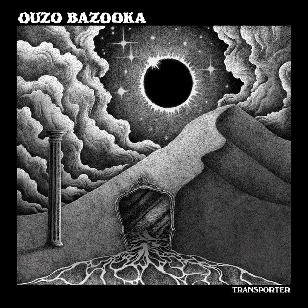 Ouzo Bazooka - Transporter | Stolen Body Records (SBR058)