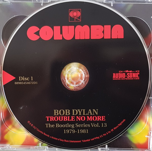 Bob Dylan - Trouble No More (1979-1981) | Legacy (88985454672) - 3 Bob Dylan - Trouble No More (1979-1981) | Legacy (88985454672) - 3