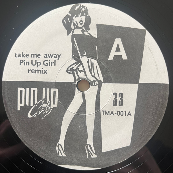 Pin Up Girls - Take Me Away | Soft Records (TMA-001)
