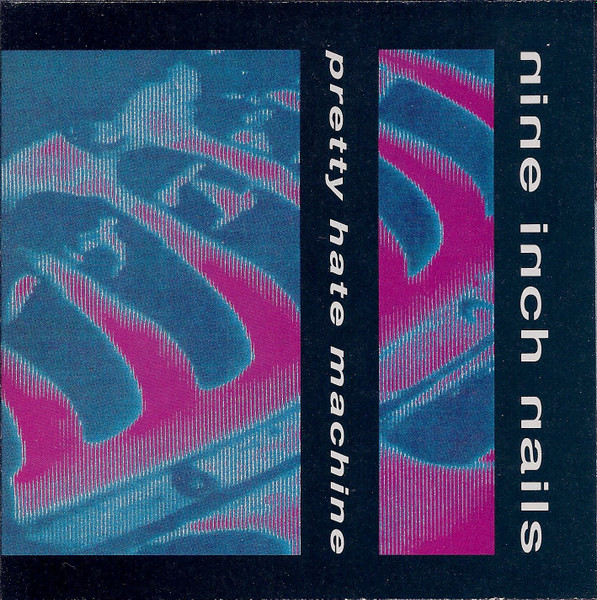 Nine Inch Nails - Pretty Hate Machine | TVT Records (2610-2) - main