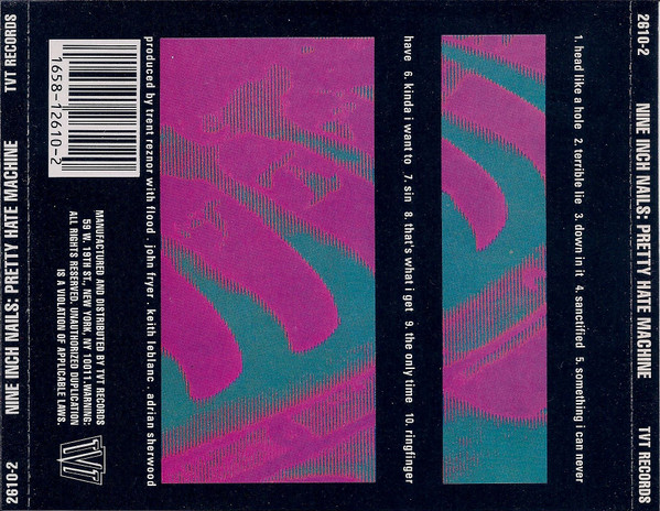 Nine Inch Nails - Pretty Hate Machine | TVT Records (2610-2) - 3