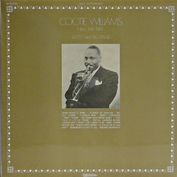 Cootie Williams - New York 1944 - Sextet And Big Band | Musidisc (30 JA 5144)