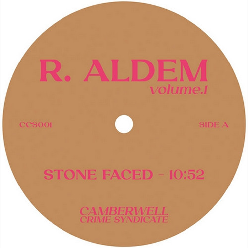 R. Aldem - Volume 1 | Camberwell Crime Syndicate (CCS001)