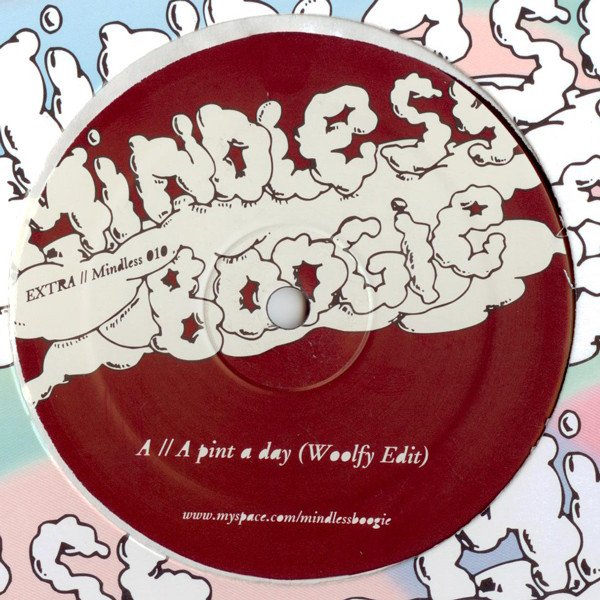Woolfy - A Pint A Day | Mindless Boogie (Mindless 010)